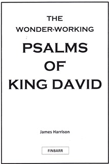 Wonder-Working Psalms Of King David By James Harrison